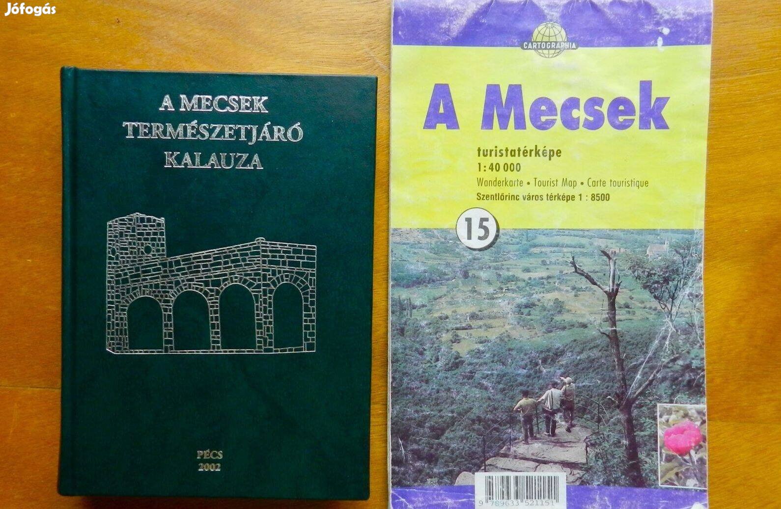 A Mecsek természetjáró kalauza. A Mecsek turistatérképe