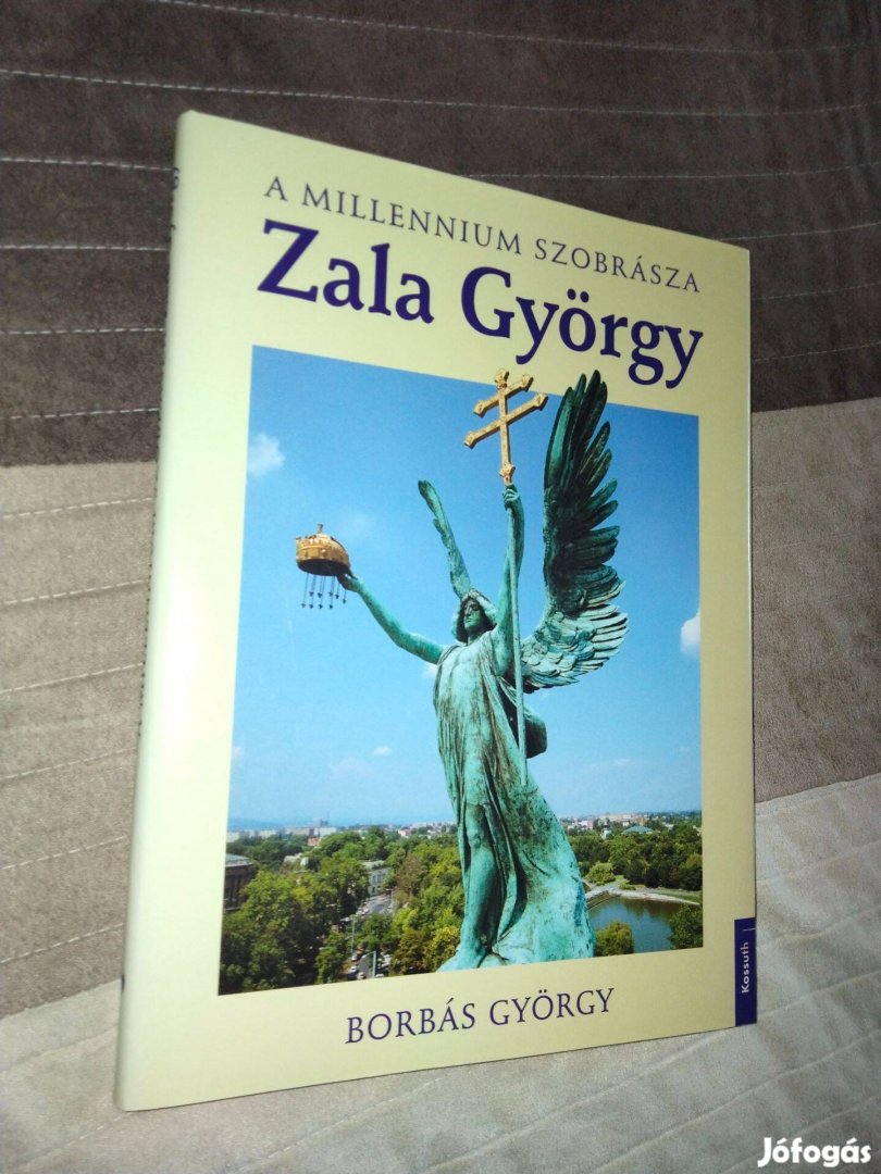 A Millennium szobrásza: Zala György