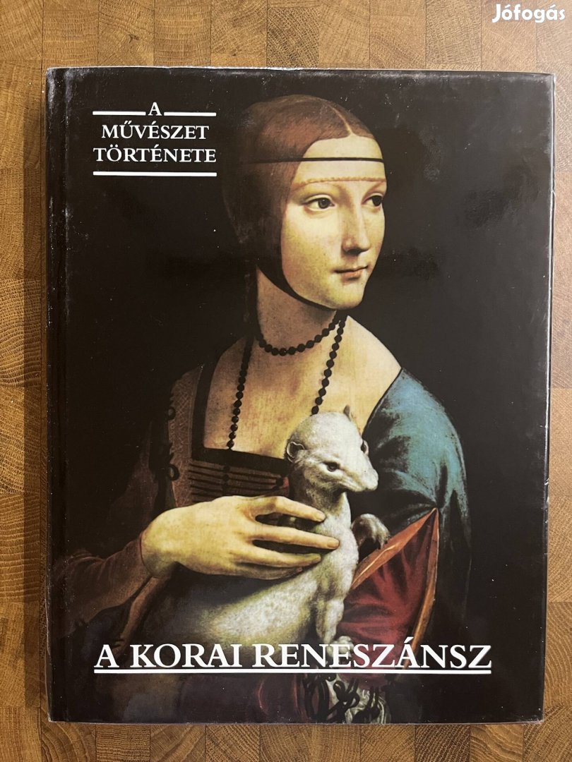A Művészet Története: A Korai Reneszánsz
