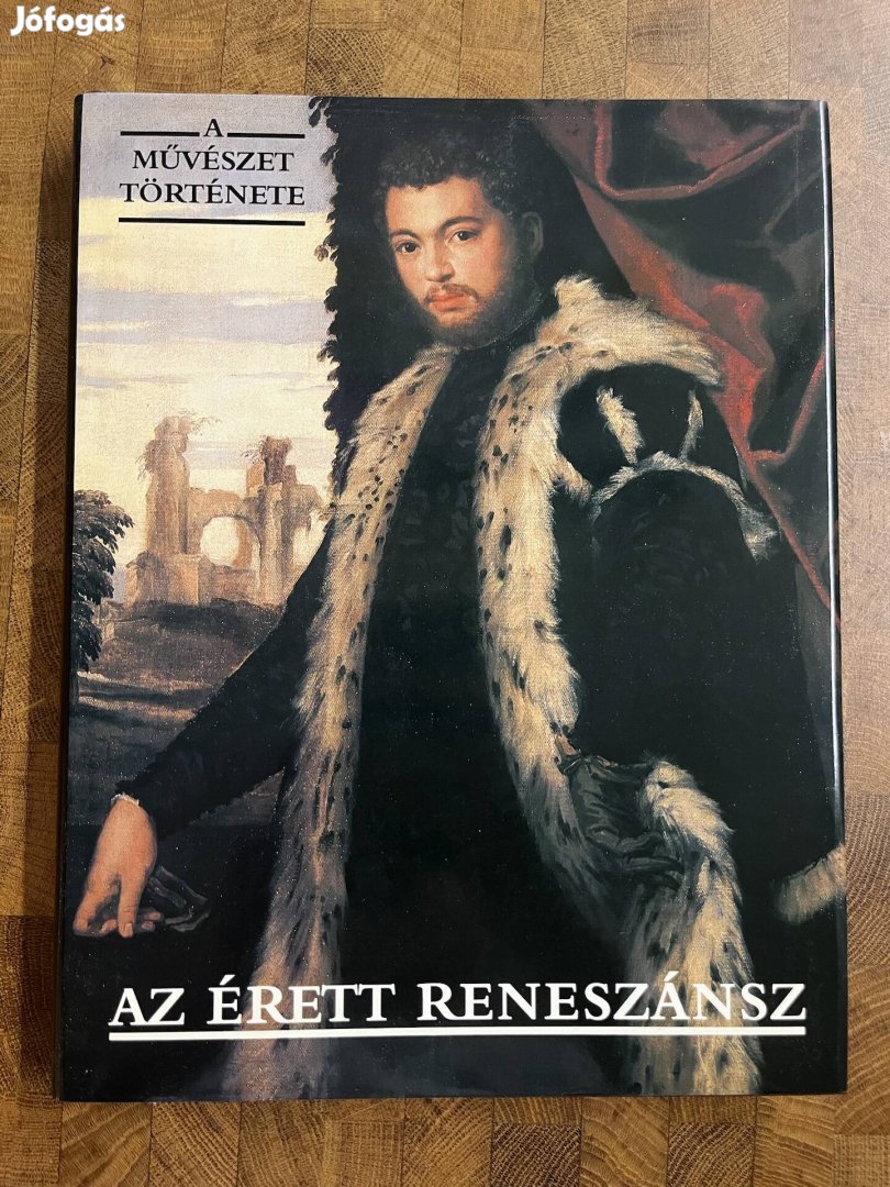 A Művészet Története: Az Érett Reneszánsz