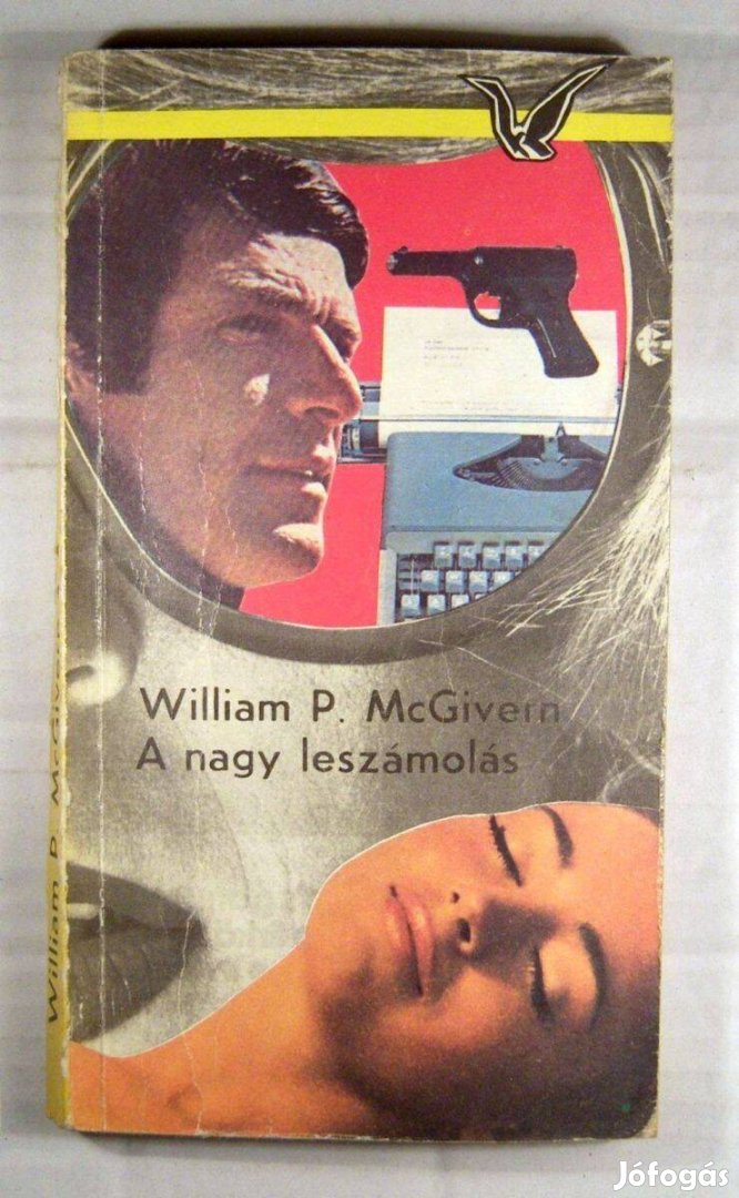 A Nagy Leszámolás (William P. Mcgivern) 1983 (3kép+tartalom)