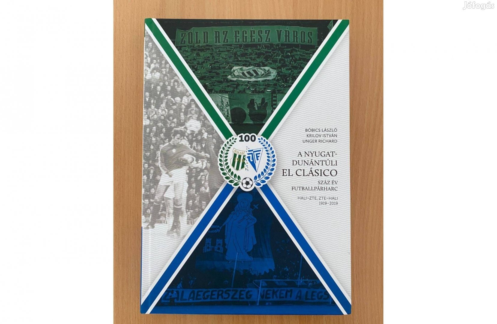 A Nyugat-dunántúli El Clásico HALIZTE, 1919-2019 (új)