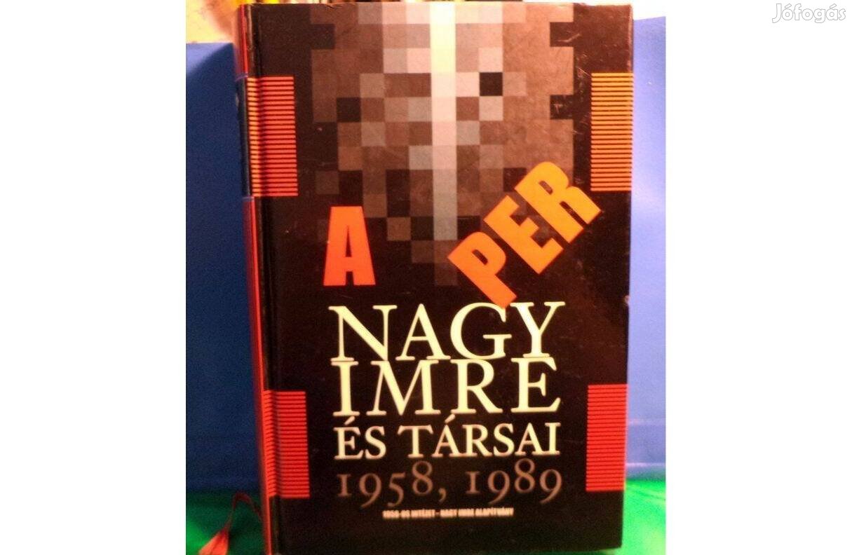 A Per - Nagy Imre és társai 1958, 1989