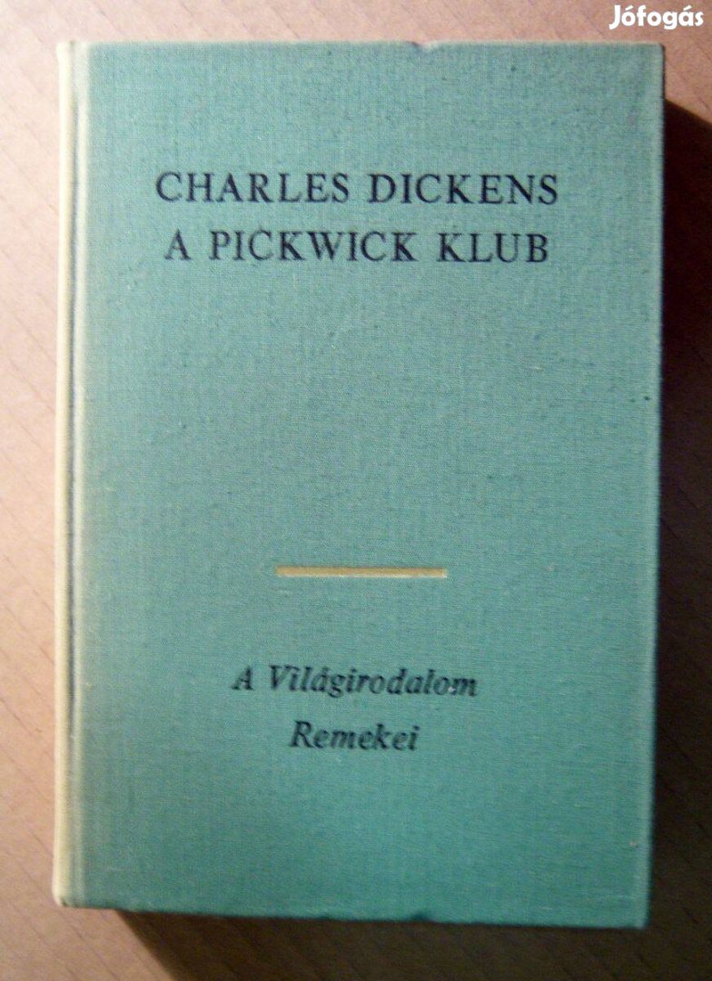 A Pickwick Klub II. (Charles Dickens) 1976 (8kép+tartalom)