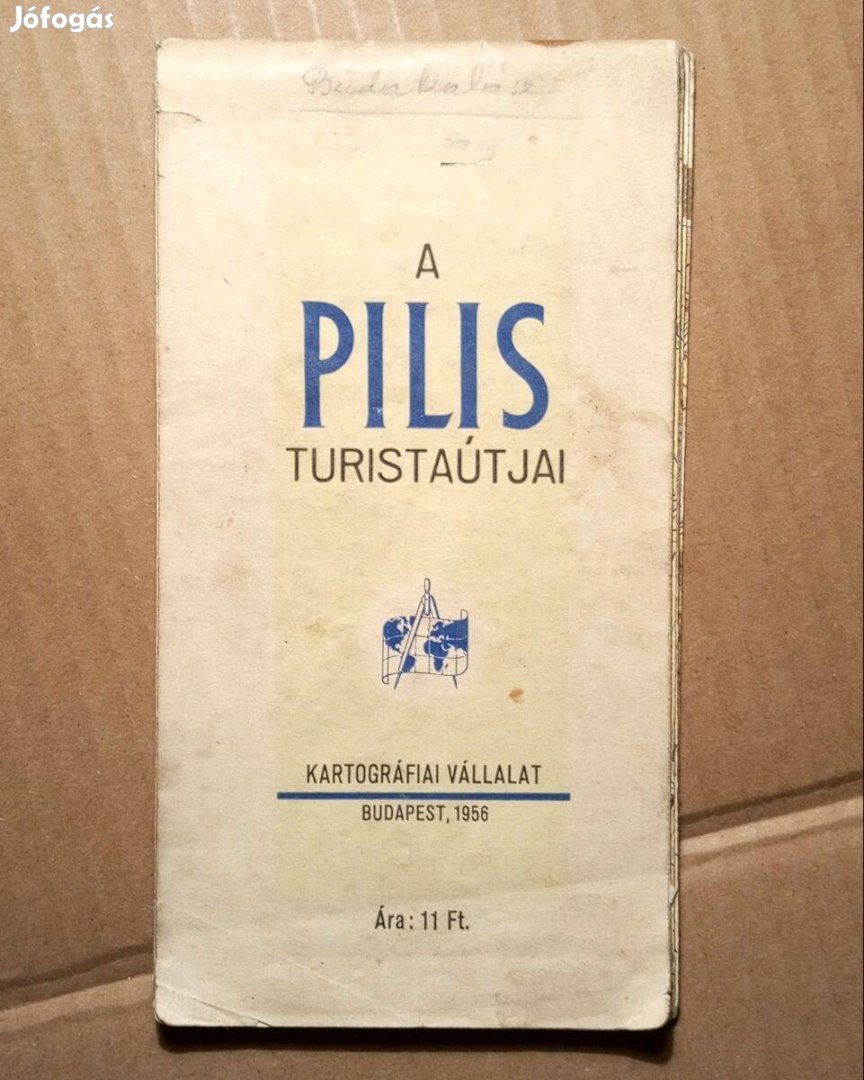 A Pilis Turistaútjai (térkép) 1956