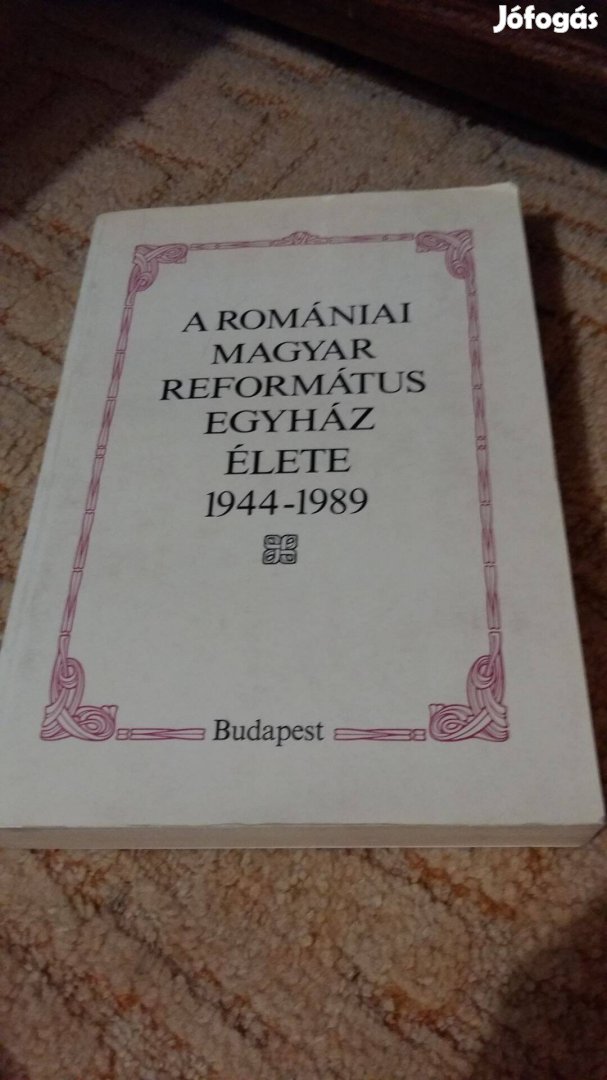 A Romániai Magyar Református Egyház Élete 1944-1989. Dedikált!