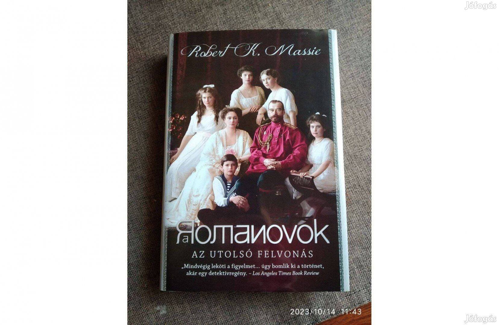 A Romanovok - Az Utolsó Felvonás Robert K. Massie