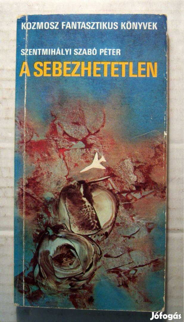 A Sebezhetetlen (Szentmihályi Szabó Péter) 1978 (5kép+tartalom)