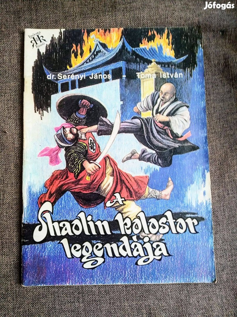 A Shaolin kolostor legendája újszerű