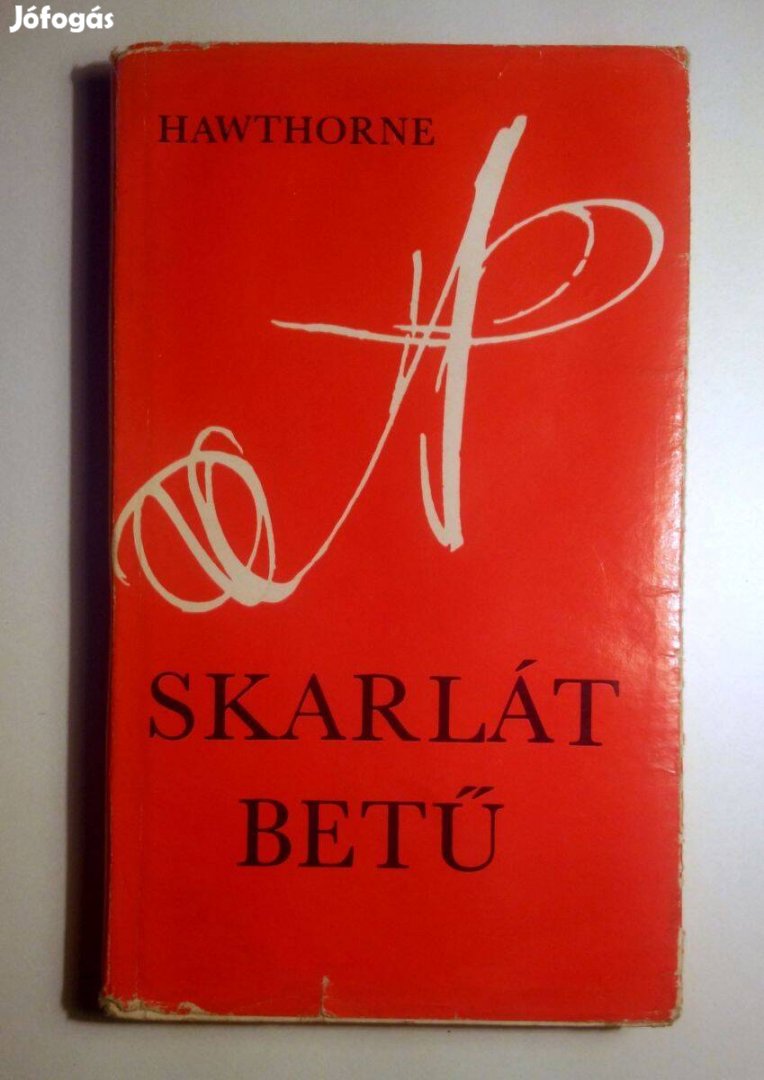 A Skarlát Betű (Nathaniel Hawthorne) 1976 (viseltes) 8kép+tartalom