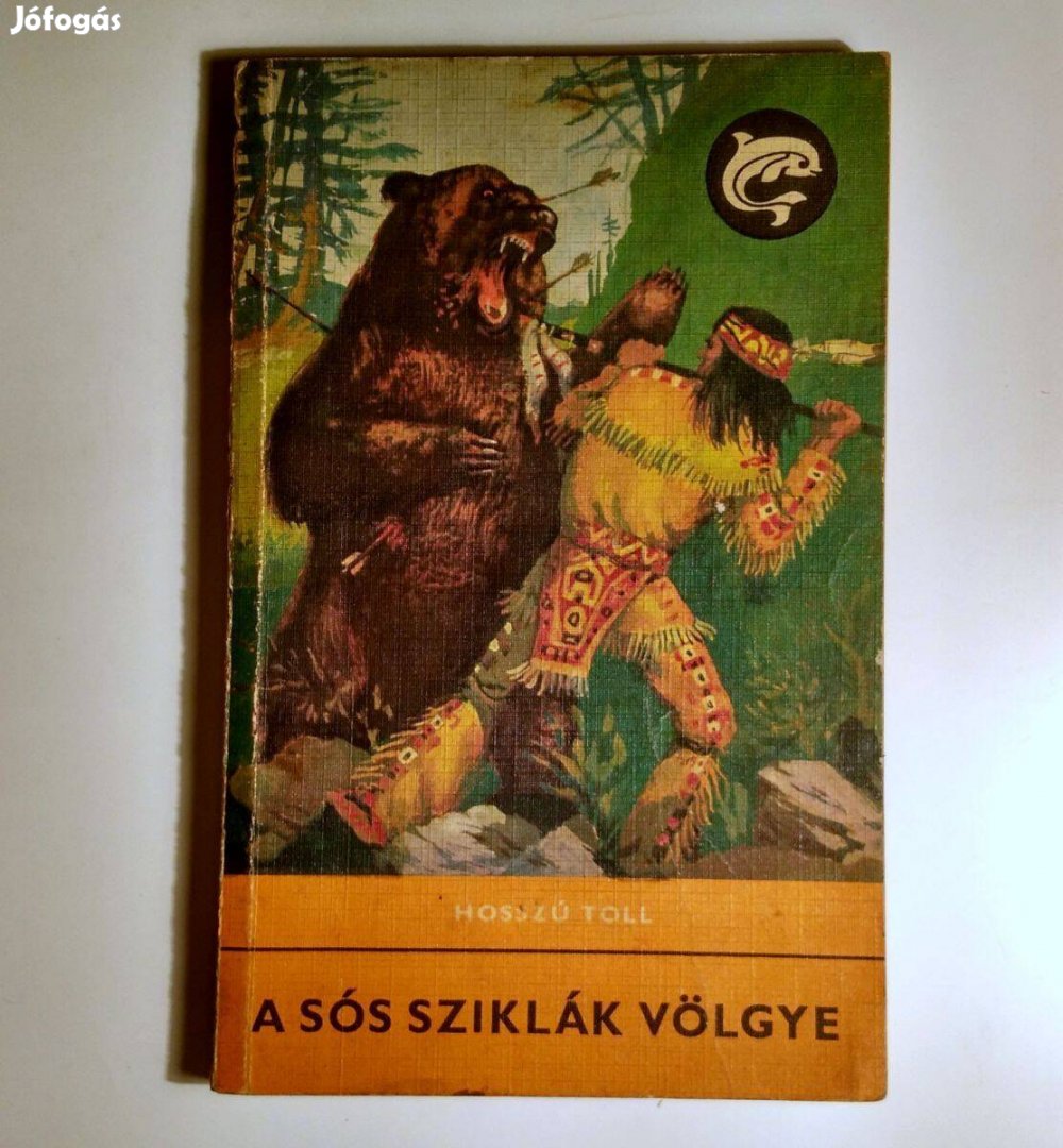 A Sós Sziklák Völgye (Hosszú Toll) 1971 (sérült) 9kép+tartalom