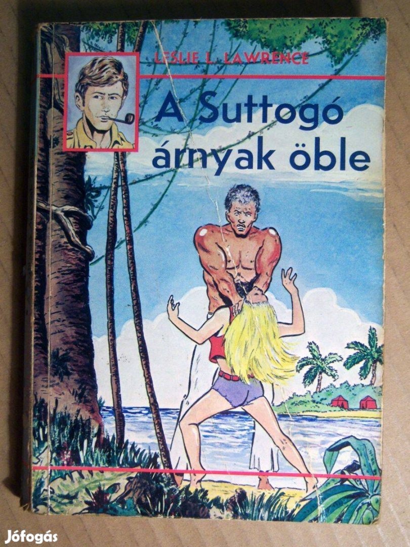 A Suttogó Árnyak Öble (Leslie L. Lawrence) 1989 (viseltes) 8kép+tartal