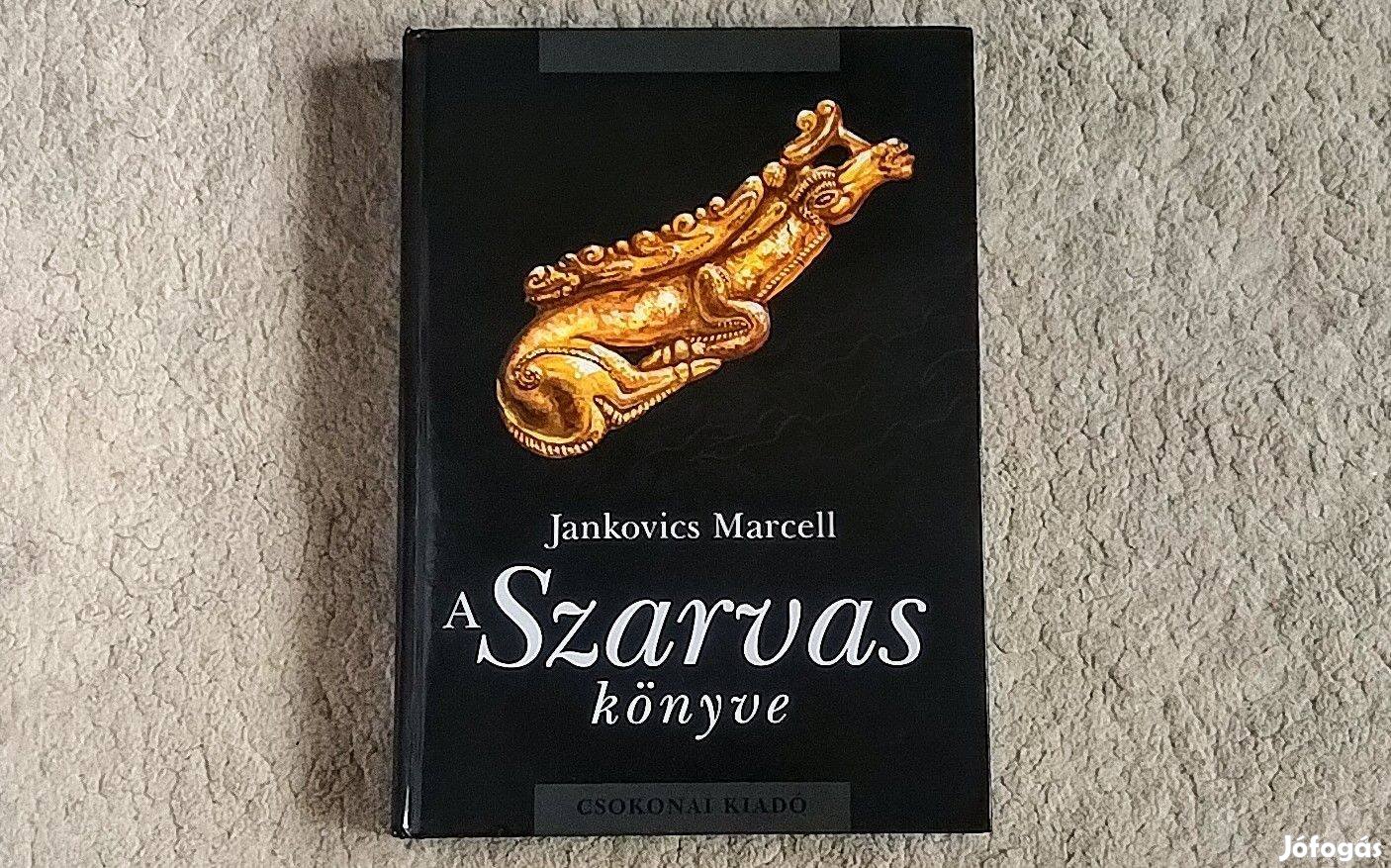 A Szarvas könyve - Jankovics Marcell