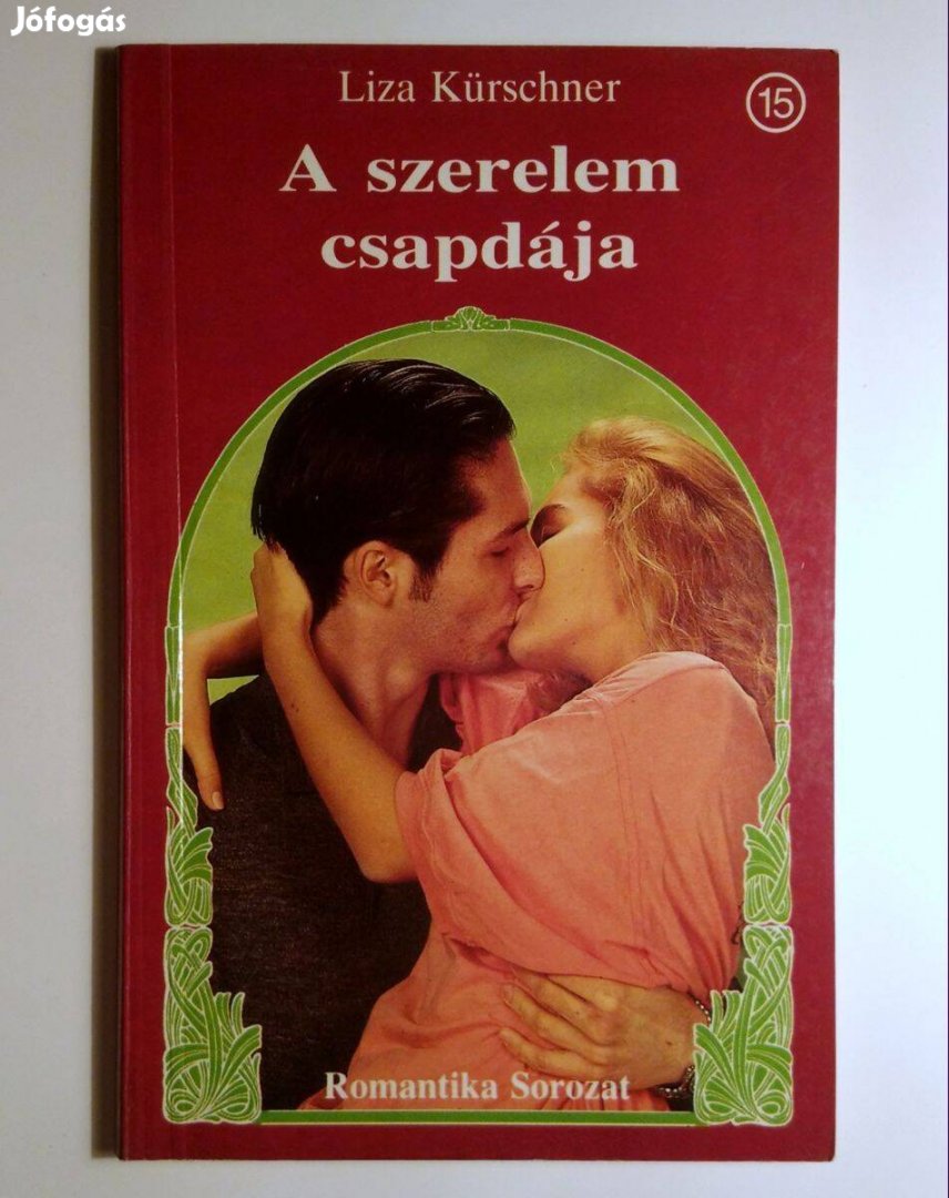 A Szerelem Csapdája (Liza Kürschner) 1993 (6kép+tartalom)