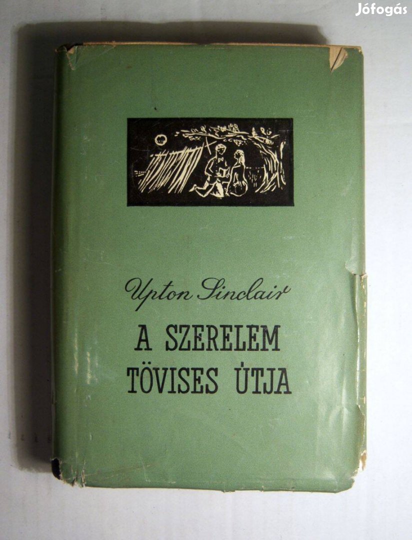 A Szerelem Tövises Útja (Upton Sinclair) 1960 (6kép+tartalom)