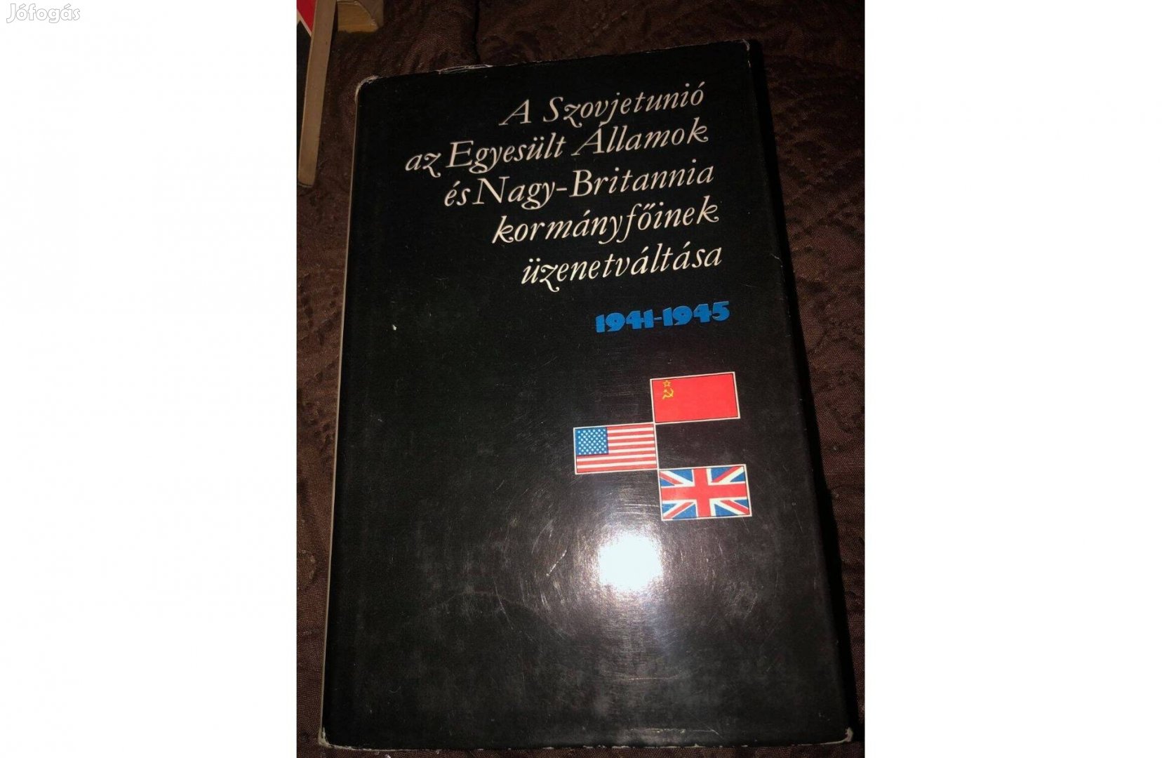 A Szovjetunió, az Egyesült Államok és Nagy-Britannia