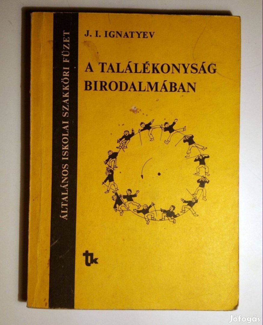 A Találékonyság Birodalmában (J. I. Ignatyev) 1982 (8kép+tartalom)