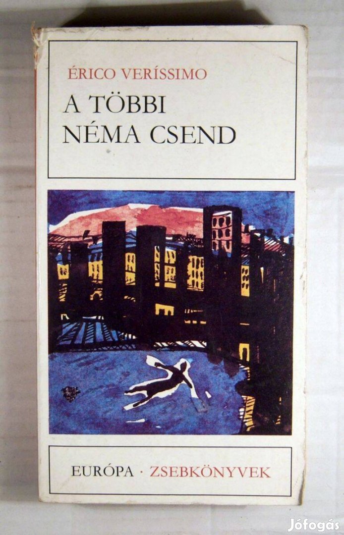 A Többi Néma Csend (Érico Veríssimo) 1980 (3kép+tartalom)