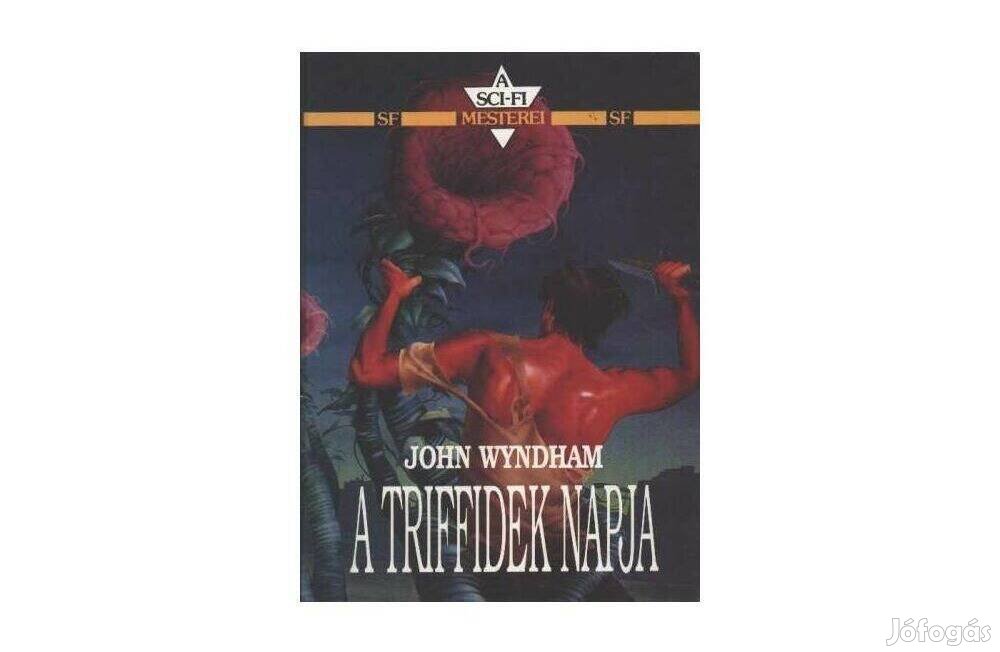 A Triffidek napja - (John Wyndham-féle sci-fi)