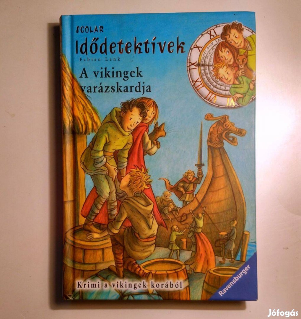 A Vikingek Varázskardja (Fabian Lenk) 2010 (8kép+tartalom)