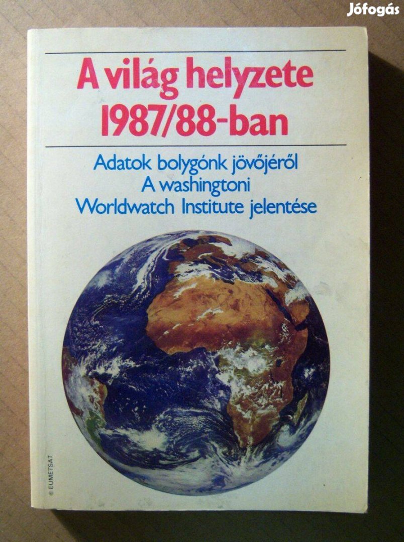 A Világ Helyzete 1987/88-ban (1988) foltmentes (8kép+tartalom)