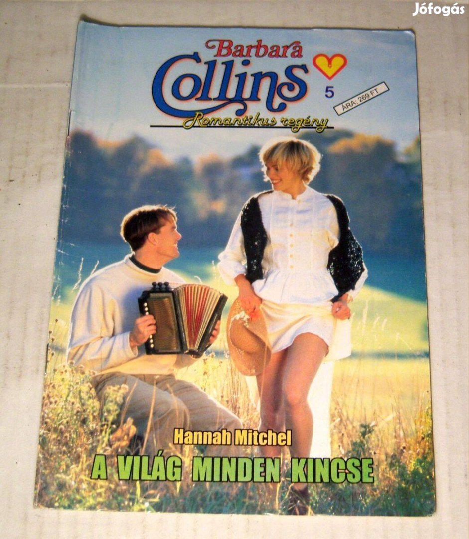 A Világ Minden Kincse (Hannah Mitchel) 2003 (romantikus)