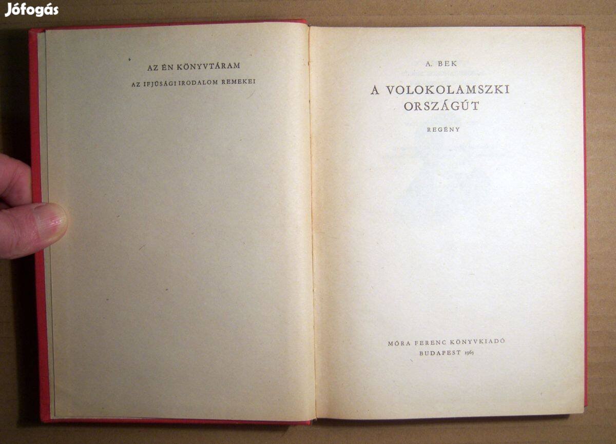 A Volokolamszki Országút (A. Bek) 1965 (6kép+tartalom)