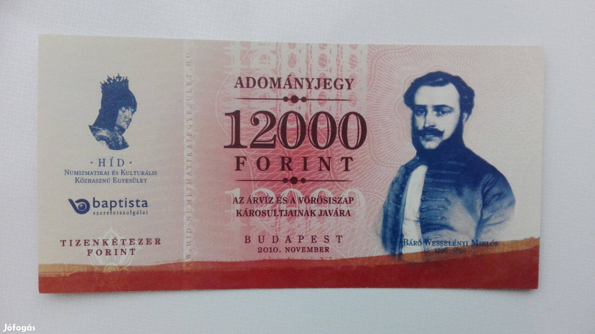 A Vörösiszap Károsultjainak javára 2010-es Adományjegy 12000 F