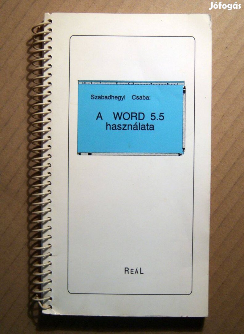 A Word 5.5 Használata (Szabadhegyi Csaba) 1992 (6kép+tartalom)