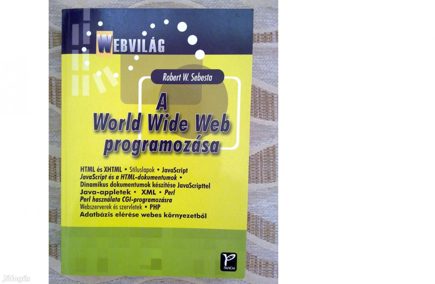 A World Wide Web ( WWW ) Programozása - könyv