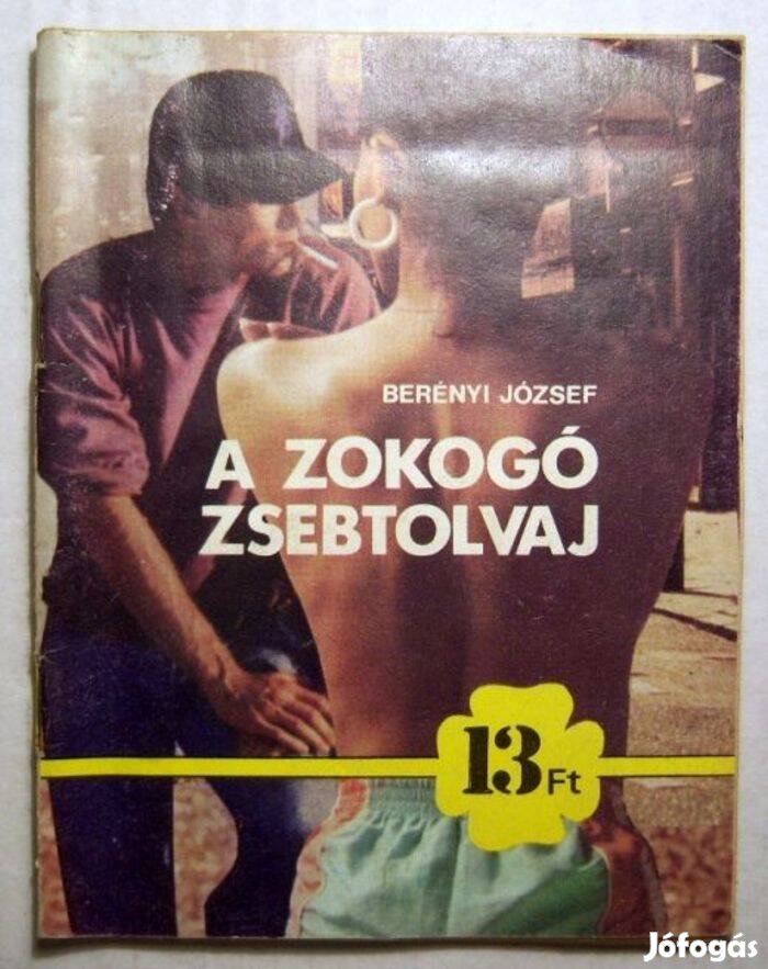 A Zokogó Zsebtolvaj (Berényi József) 1987 (2kép+tartalom)