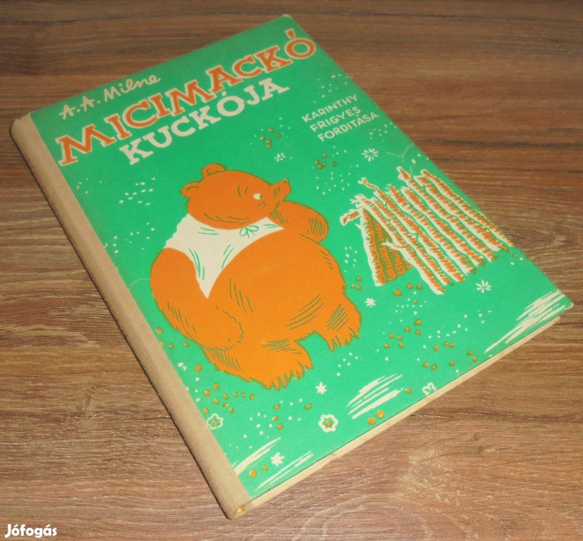 A. A. Milne Micimackó kuckója (Karinthy Frigyes ford.) - Antik
