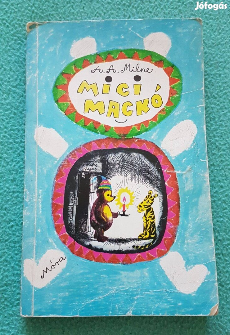 A. A. Milne: Micimackó/Micimackó kuckója mesekönyv (1979)