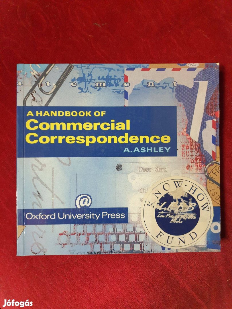 A. Ashley - A Handbook of Commercial Correspondence / Oxford Uni Press