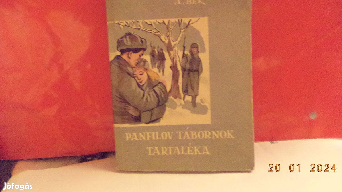 A. Bek: Panfilov tábornok tartaléka