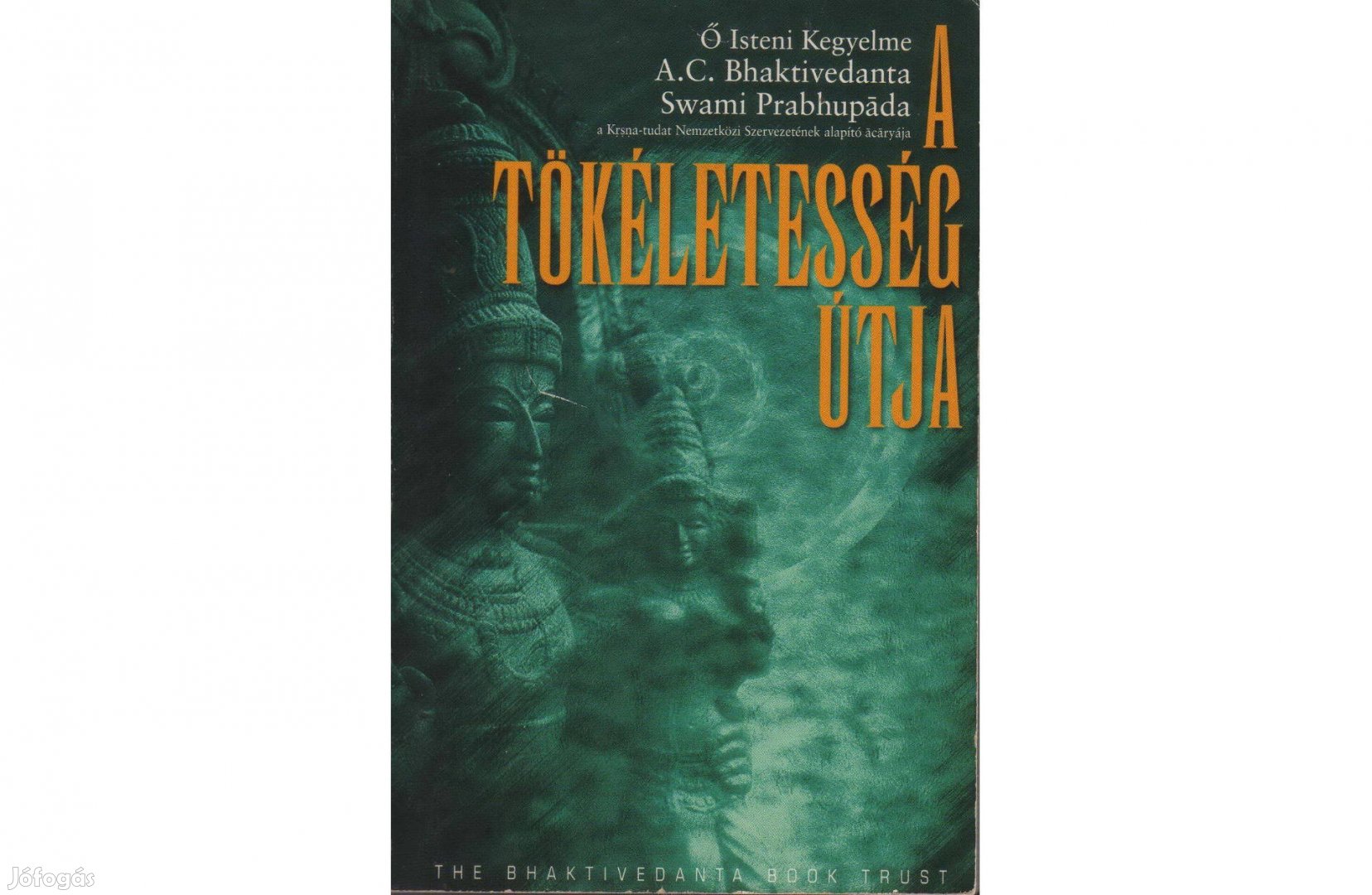 A. C. Bhaktivedanta - Swami Prabhupada: A Tökéletesség Útja (1996)