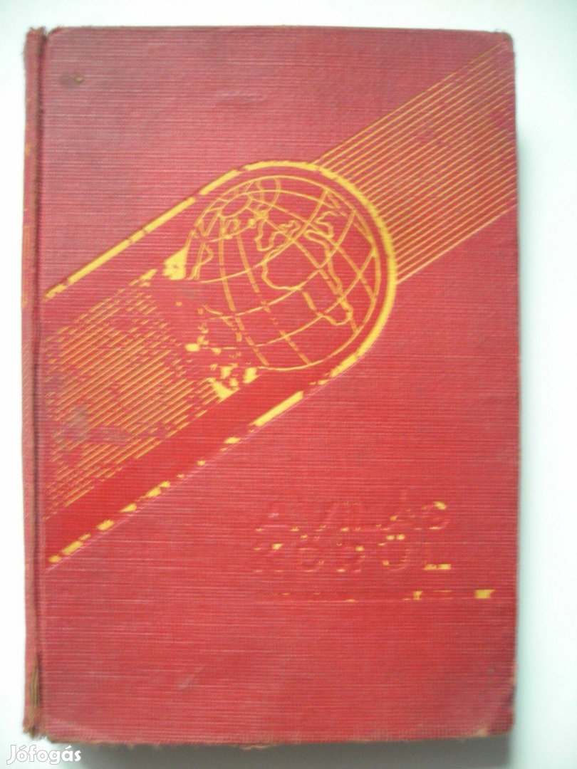 A. E. Johann 40.000 kilométer az ismeretlen Ázsián keresztül