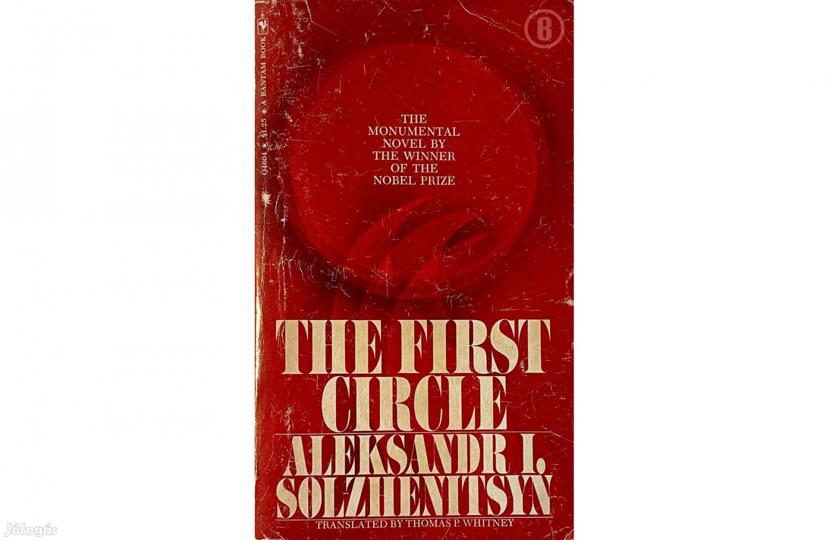 A. I. Solzhenitsyn: The first circle (Csak személyesen!)