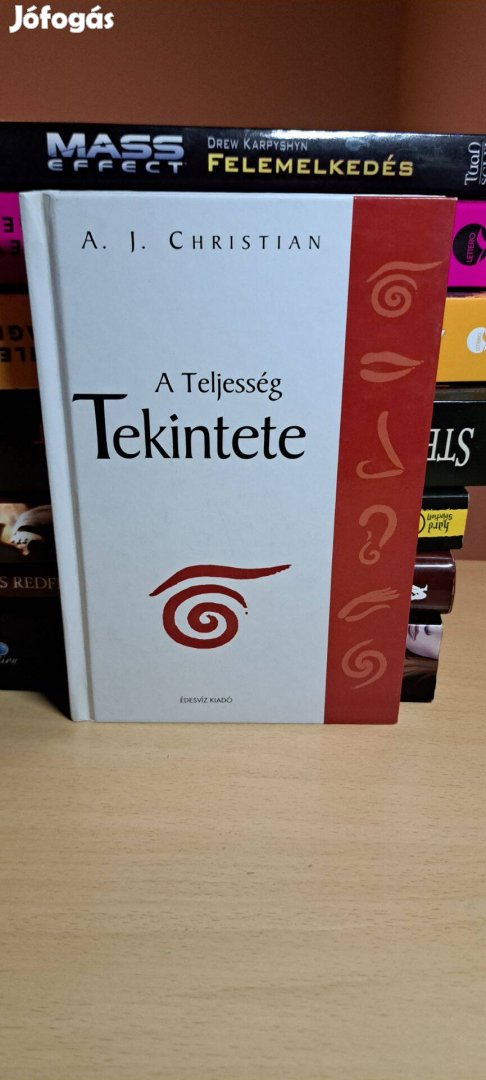 A. J. Christian: A Teljesség Tekintete