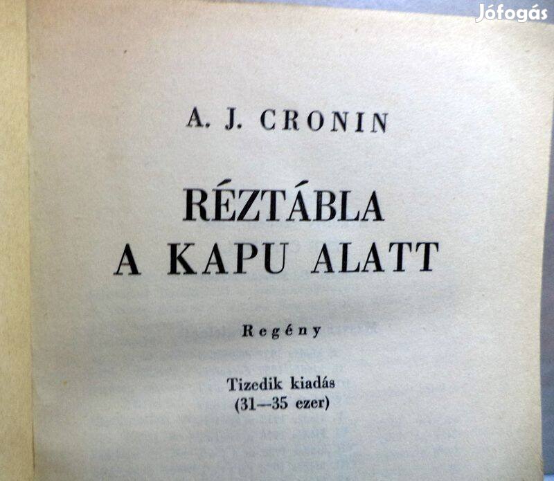 A. J. Cronin: Réztábla a kapu alatt