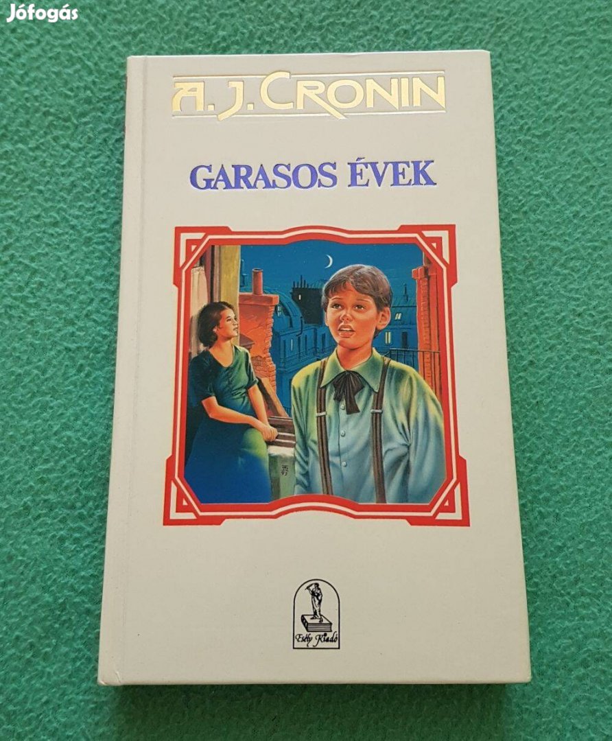 A. J. Cronin - Garasos évek könyv