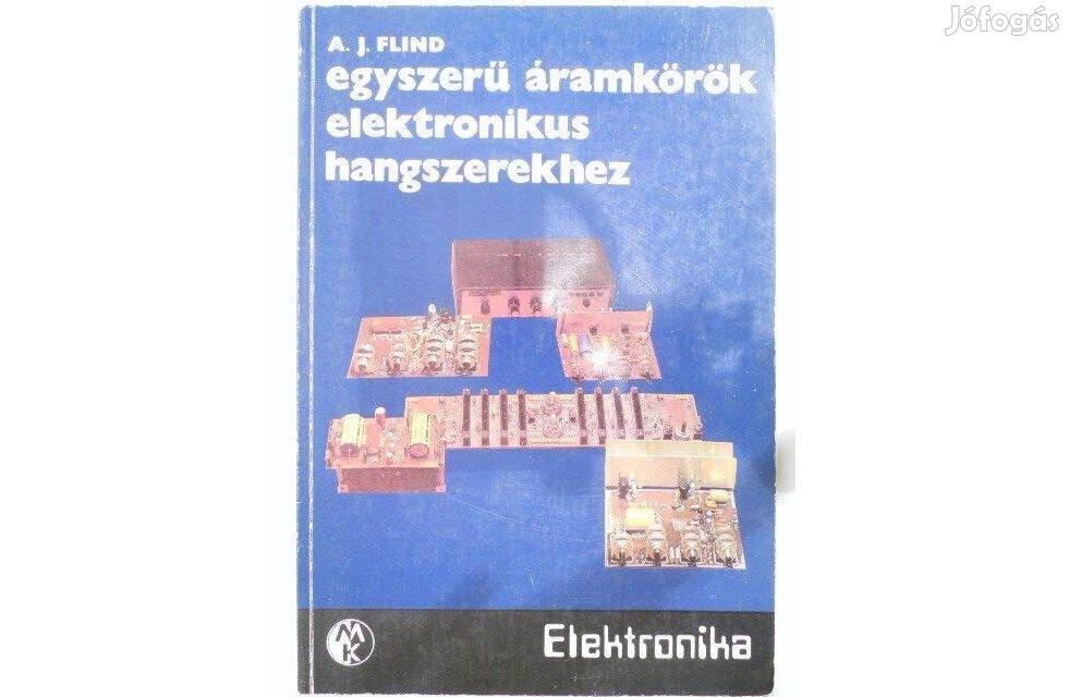 A. J. Flind - Egyszerű áramkörök elektronikus hangszerekhez könyv
