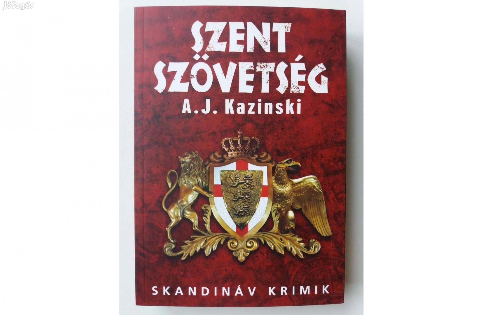 A. J. Kazinski: Szent szövetség