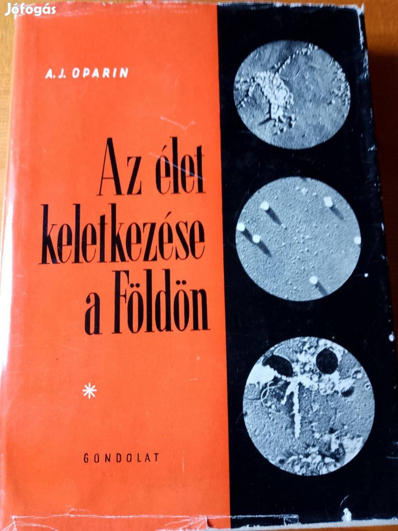 A. J. Oparin Az élet keletkezése a földön / könyv