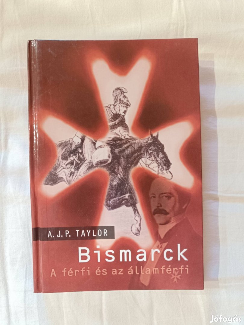 A. J. P. Taylor Bismarck