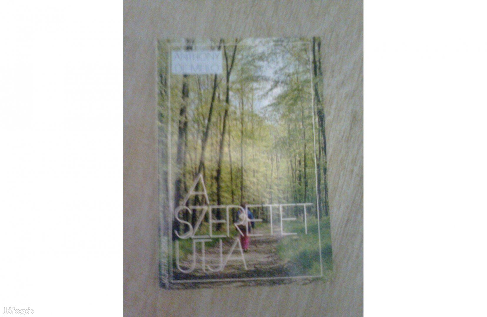 A. M. A szeretet útja