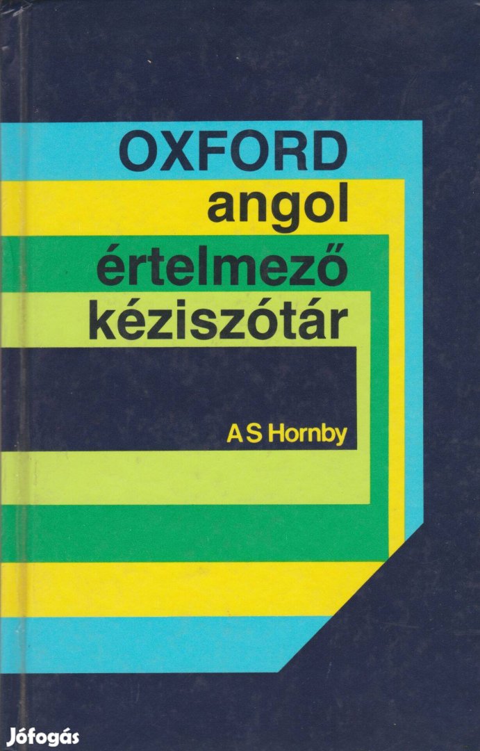 A. S. Hornby: Oxford angol értelmező kéziszótár