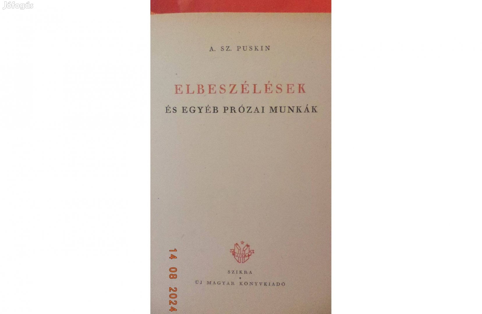 A. Sz. Puskin: Elbeszélések és egyéb prózai munkák