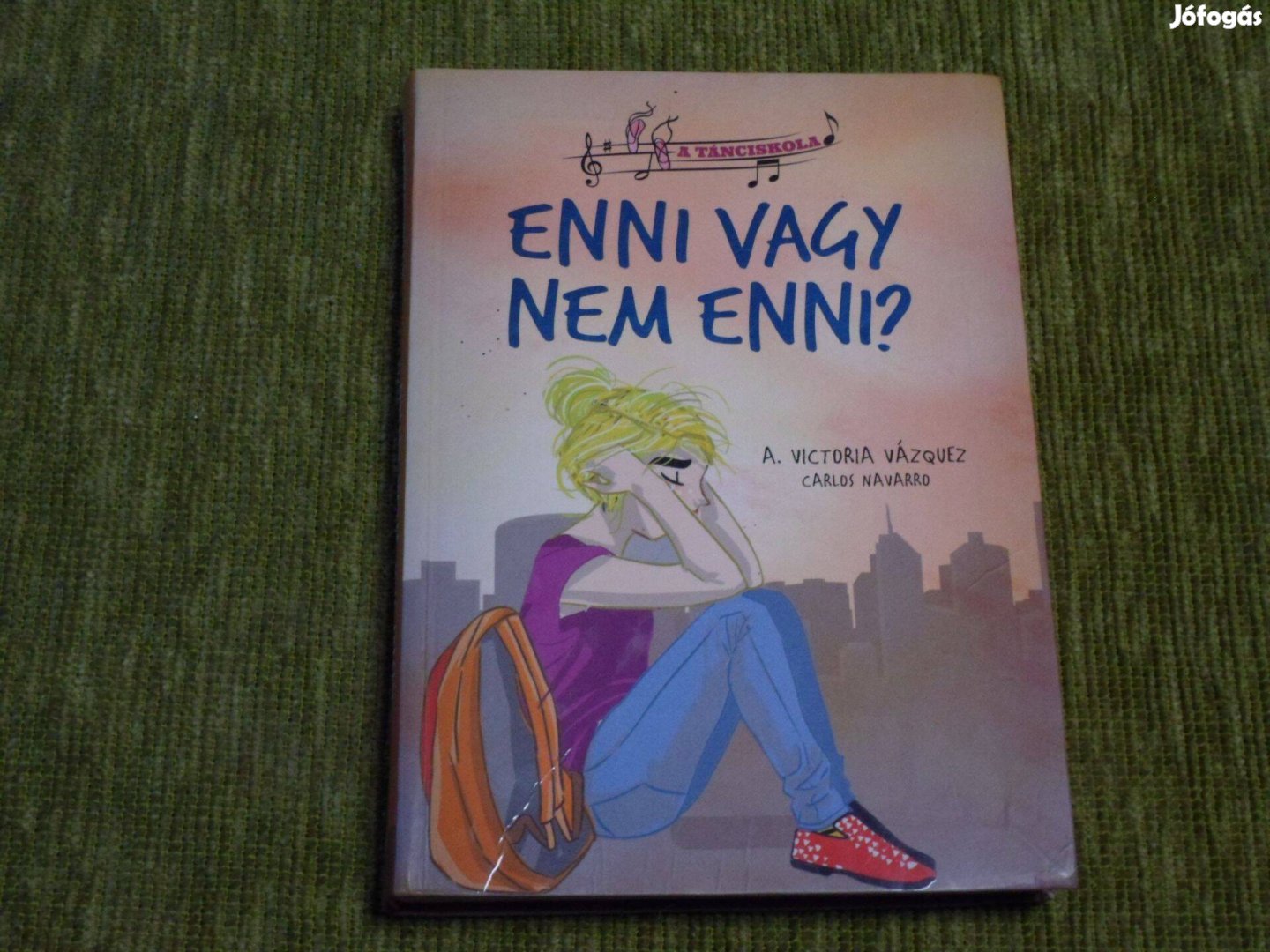 A. Victoria Vázquez: Enni vagy nem enni? (anorexia)