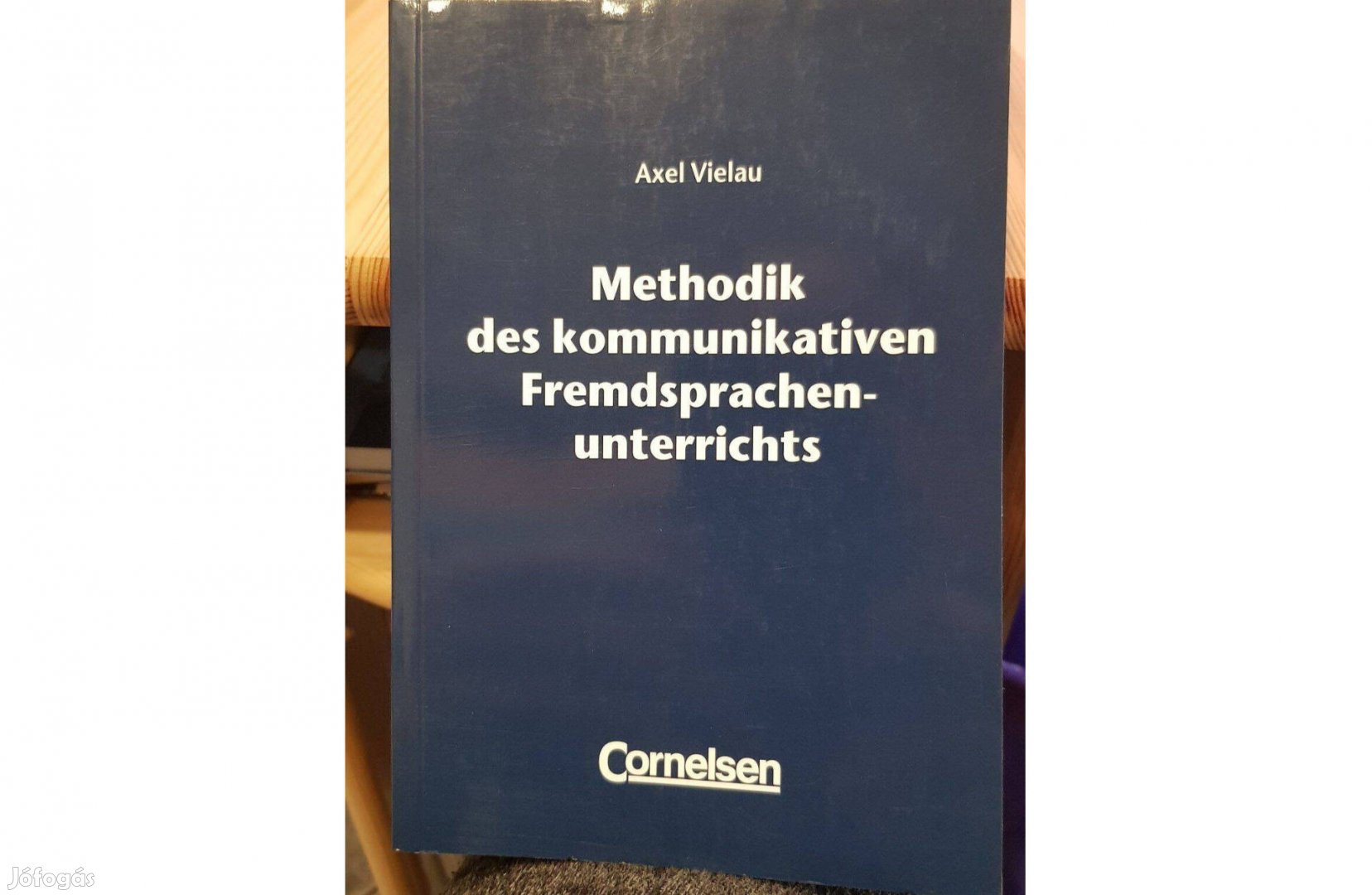 A. Vielau: Methodik des kommunikativen Fremdsprachenunterrichts, német